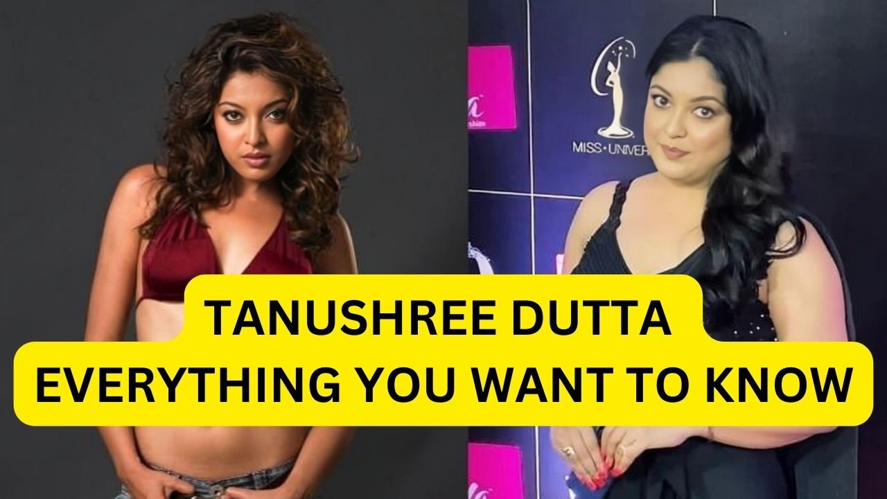 Tanushree Dutta : Who is Tanushree Dutta & Career in Bollywood 2024